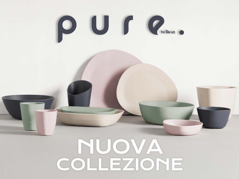 PURE, la nuova collezione di stoviglie riutilizzabili di Re-uz, S.L.